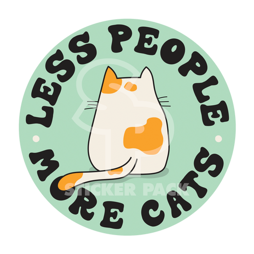 Sticker Pack Cat Sayings - Less People More Cats