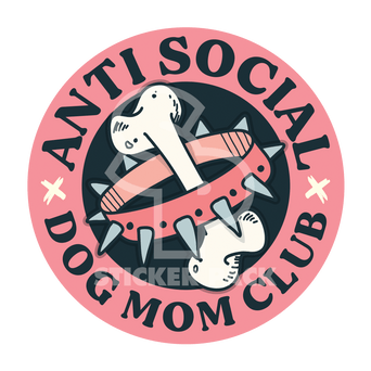 Sticker Pack Sticker Pack Dog Sayings - Anti Social Dog Mom Club; Small Sticker