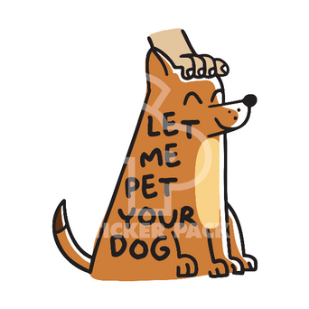 Sticker Pack Sticker Pack Dog Sayings - Let Me Pet Your Dog; Large Sticker