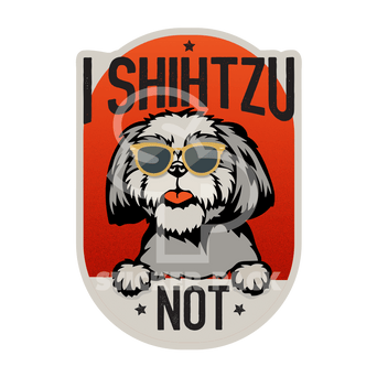 Sticker Pack Sticker Pack Dog Sayings - Shih Tzu Not; Large Sticker
