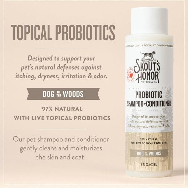 Skouts Honor Skout's Honor Probiotic Shampoo & Conditioner; Dog of the Woods