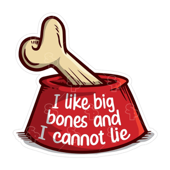 Sticker Pack Sticker Pack Dog Sayings - I Like Big Bones; Small Sticker